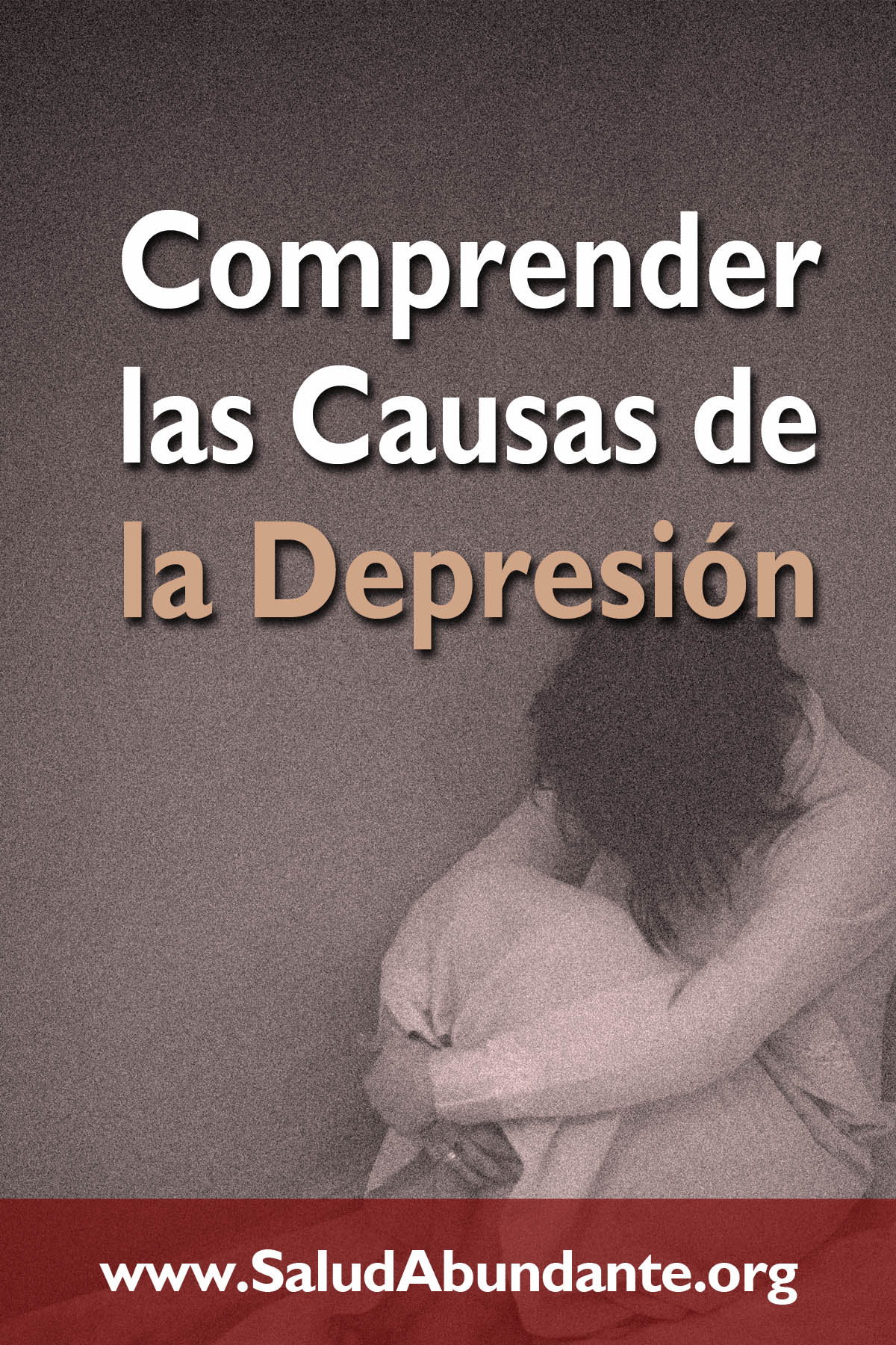Comprender las Causas de la Depresión