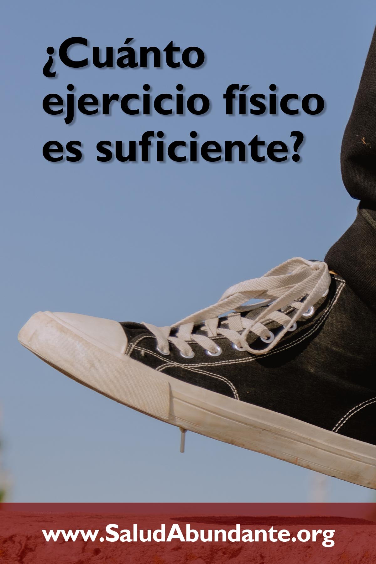 ¿Cuánto ejercicio físico es suficiente?