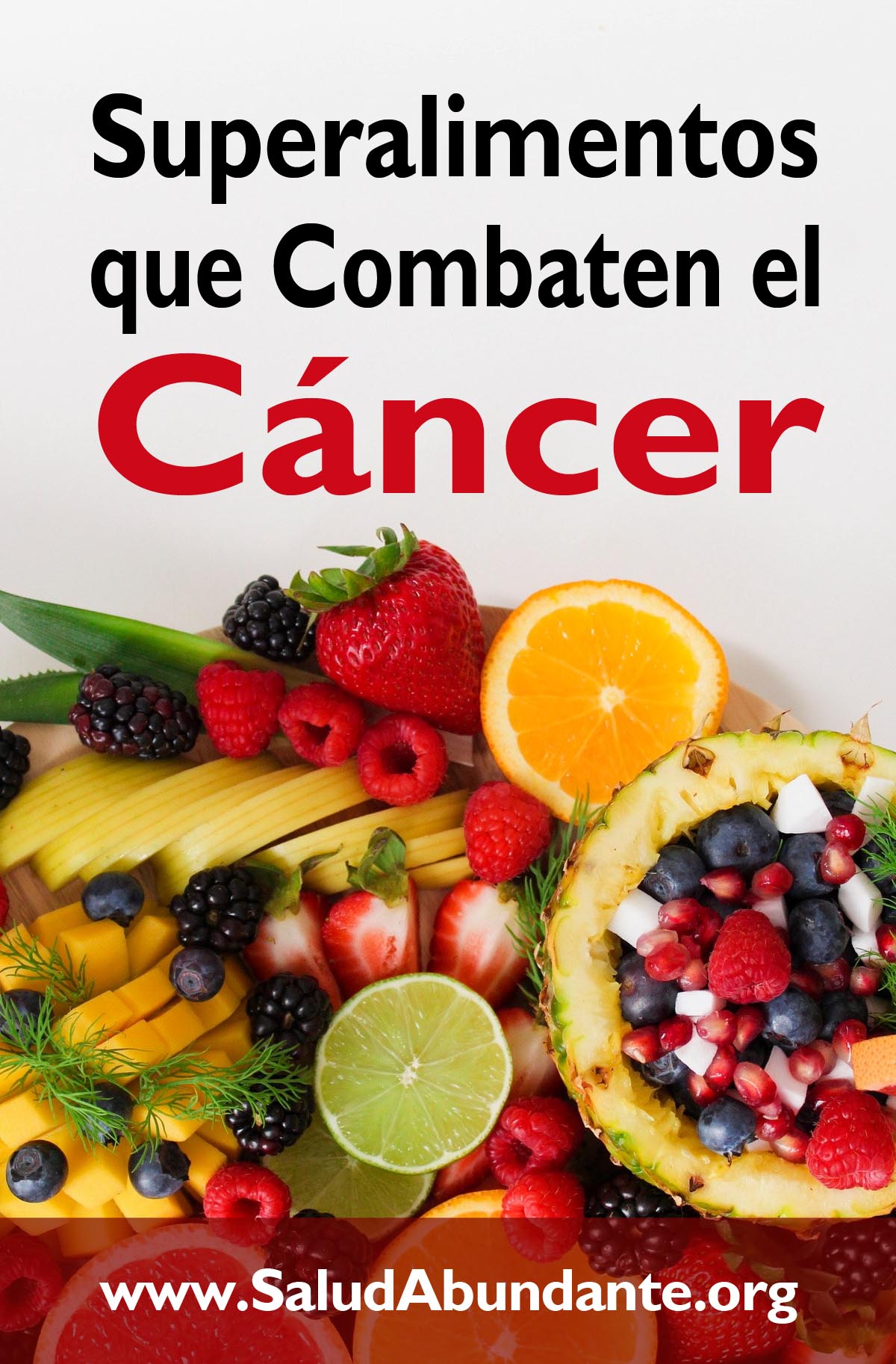 Superalimentos que Combaten el Cáncer