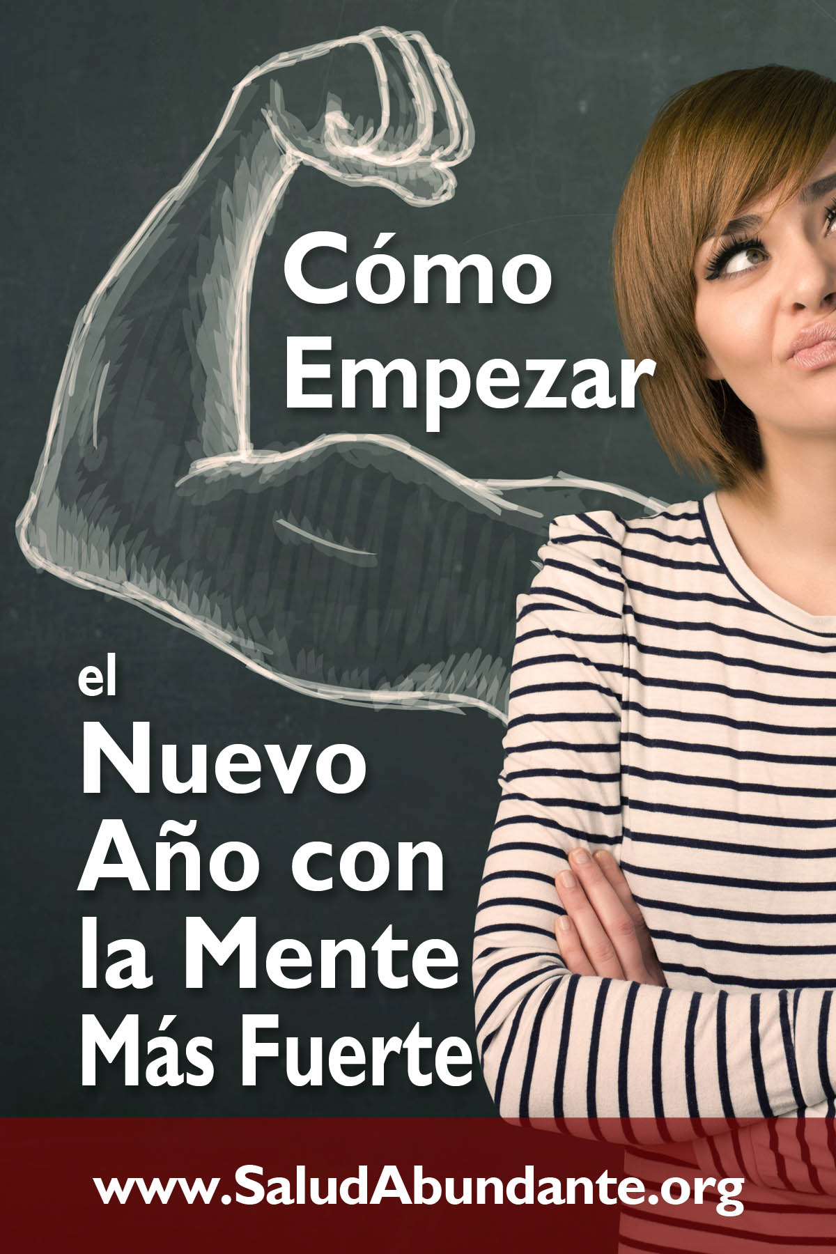 Cómo Empezar el Nuevo Año con la Mente Más Fuerte