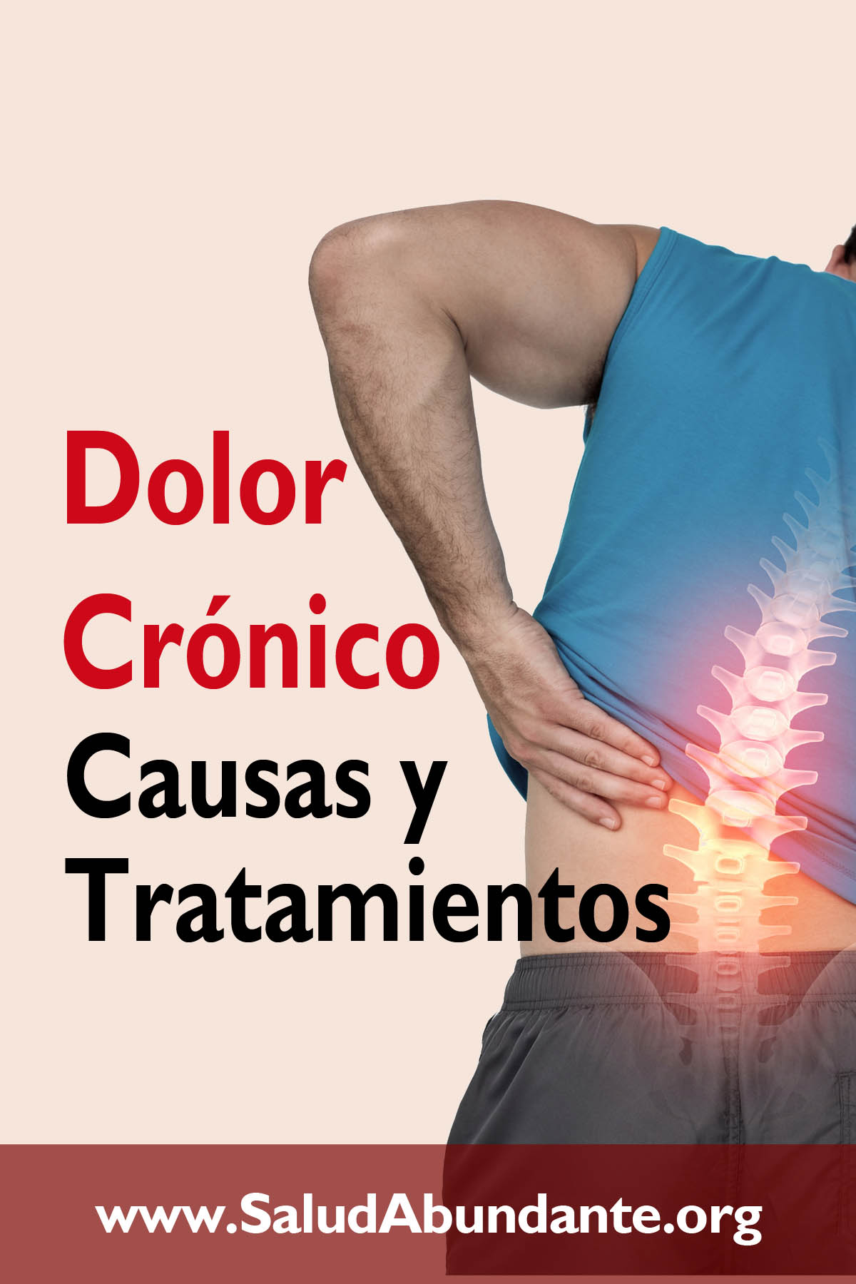 Dolor Crónico: Causas y Tratamientos